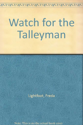 Stock image for Watch for the Talleyman for sale by Hippo Books