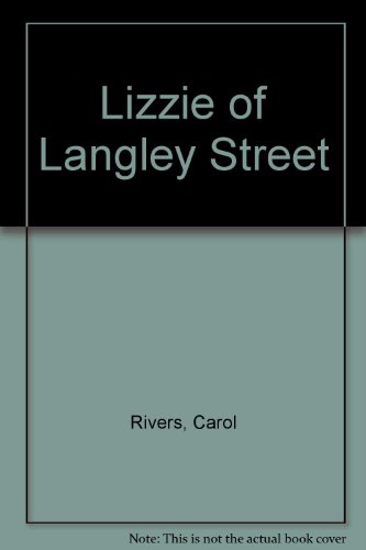9780750523271: Lizzie Of Langley Street