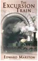 Stock image for The Excursion Train for sale by Better World Books