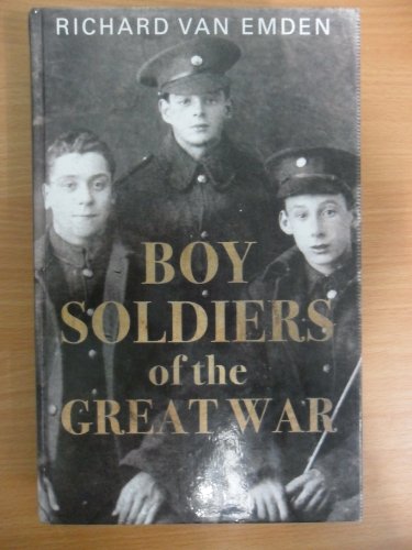 Beispielbild fr The Boy Soldiers Of The Great War zum Verkauf von WorldofBooks