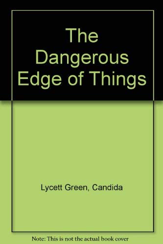 Imagen de archivo de The Dangerous Edge Of Things a la venta por WorldofBooks