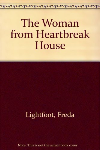 9780750524803: The Woman From Heartbreak House