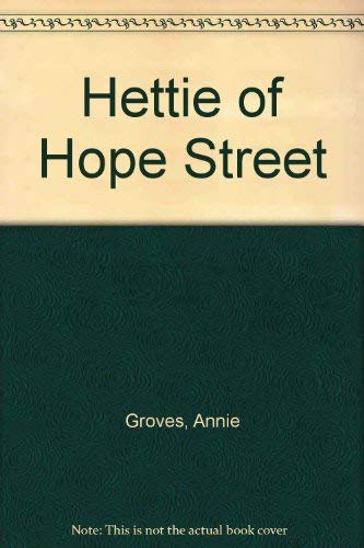 9780750525169: Hettie Of Hope Street