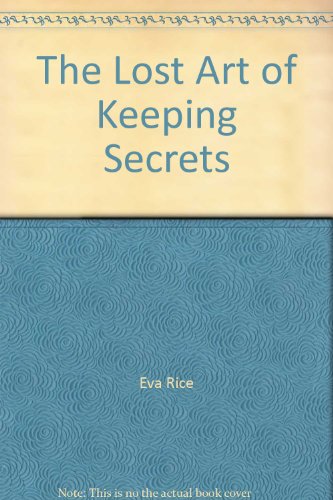 9780750525206: The Lost Art of Keeping Secrets