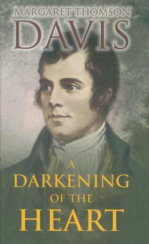 A Darkening of the Heart - Davis, Margaret Thomson