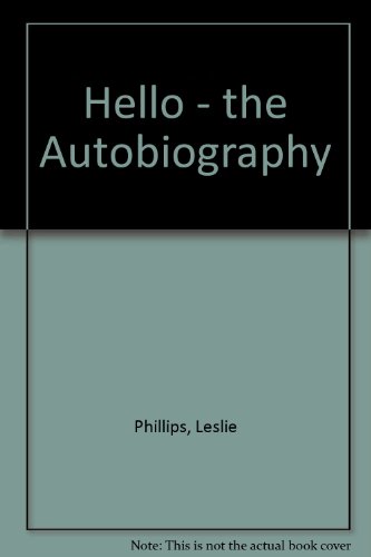 Stock image for Hello: The Autobiography for sale by WorldofBooks