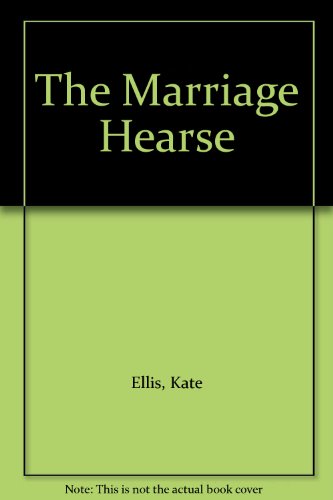 9780750527170: The Marriage Hearse