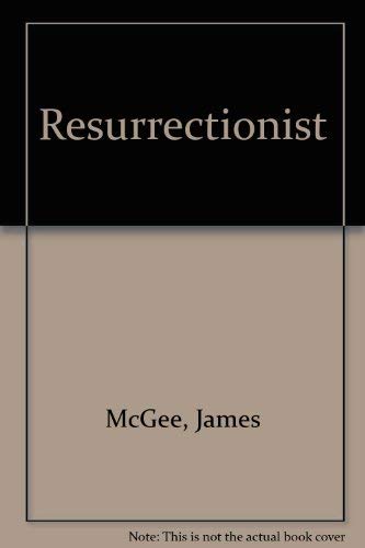9780750527583: Resurrectionist