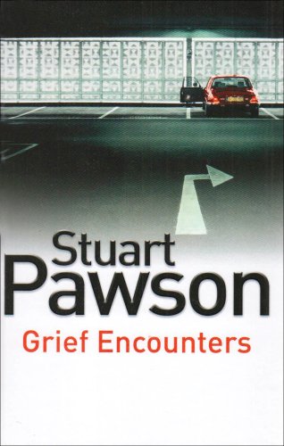 Grief Encounters (9780750528283) by Pawson, Stuart