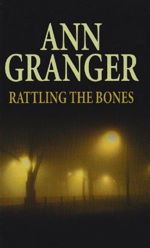 Rattling the Bones (9780750528351) by Ann Granger