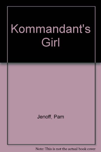 9780750528924: Kommandant's Girl