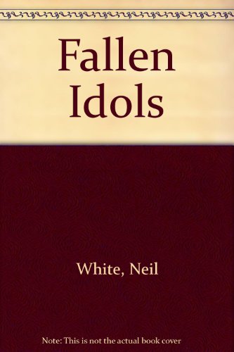 Imagen de archivo de Fallen Idols a la venta por WorldofBooks