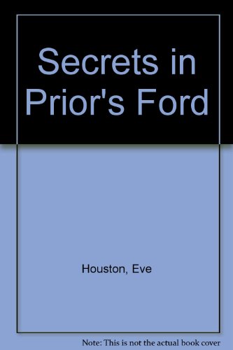 Stock image for Secrets In Prior's Ford for sale by WorldofBooks