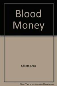 Stock image for Blood Money for sale by Better World Books Ltd