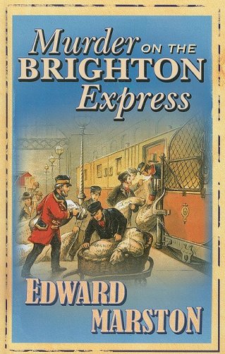 9780750529235: Murder On The Brighton Express