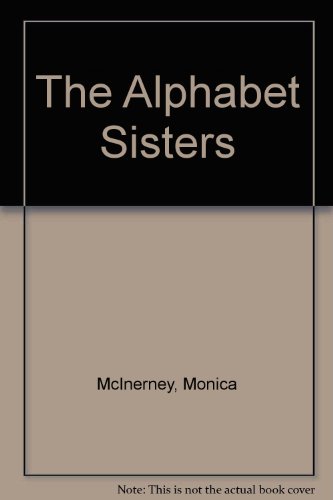 Beispielbild fr The Alphabet Sisters zum Verkauf von AwesomeBooks
