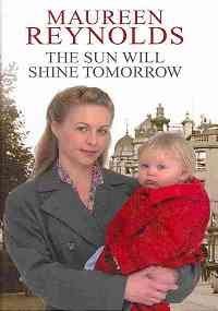 Imagen de archivo de The Sun Will Shine Tomorrow a la venta por Goldstone Books