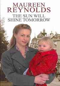 Stock image for The Sun Will Shine Tomorrow for sale by Goldstone Books