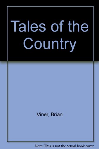 Beispielbild fr Tales of the Country zum Verkauf von AwesomeBooks