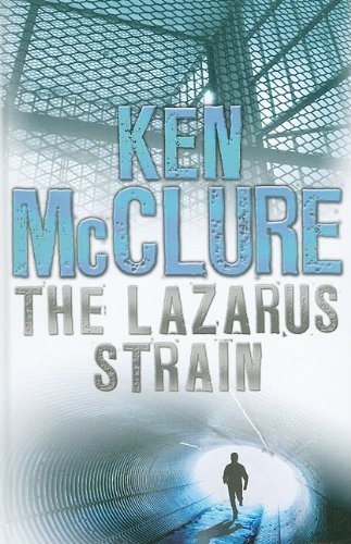 Stock image for The Lazarus Strain for sale by WorldofBooks