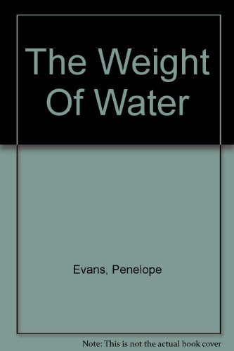 9780750531726: The Weight Of Water