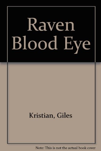 Beispielbild fr Raven Blood Eye zum Verkauf von WorldofBooks