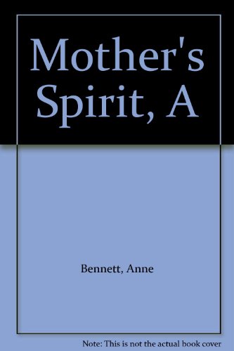 Stock image for A Mother's Spirit for sale by Better World Books Ltd