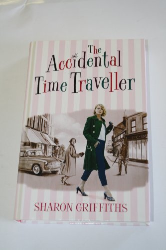 Imagen de archivo de The Accidental Time Traveller a la venta por WorldofBooks