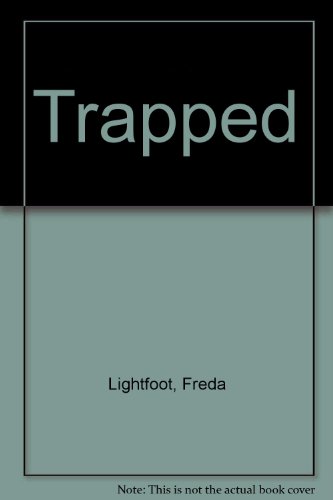 9780750532273: Trapped