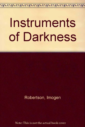 Beispielbild fr Instruments of Darkness zum Verkauf von AwesomeBooks