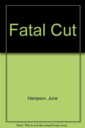 Stock image for Fatal Cut for sale by Goldstone Books