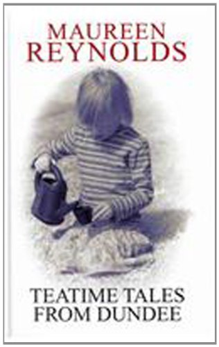 Imagen de archivo de Teatime Tales From Dundee a la venta por WorldofBooks