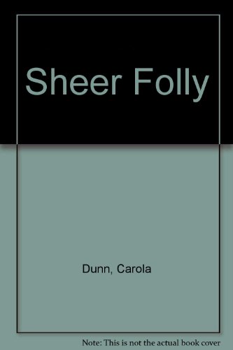 9780750533027: Sheer Folly