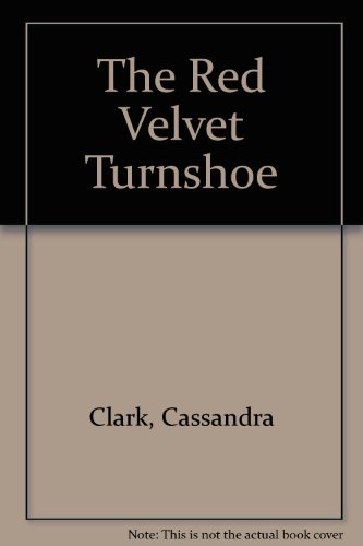 9780750533461: The Red Velvet Turnshoe