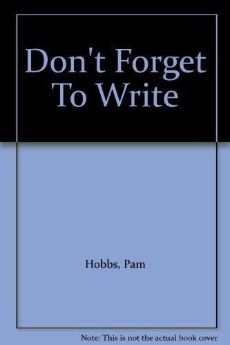 Stock image for Don't Forget To Write for sale by WorldofBooks
