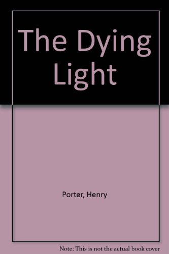 9780750534024: The Dying Light