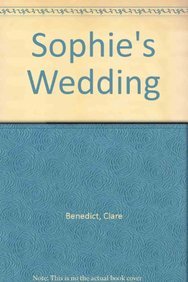 Imagen de archivo de Sophie's Wedding a la venta por Better World Books: West