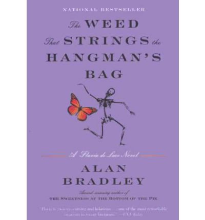 Imagen de archivo de The Weed That Strings the Hangman's Bag a la venta por Better World Books Ltd