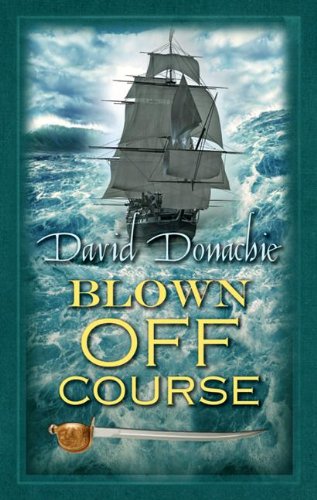 Stock image for Blown Off Course for sale by WorldofBooks