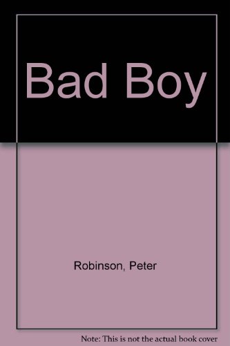 Stock image for Bad Boy for sale by Better World Books Ltd