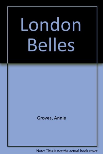 9780750535601: London Belles