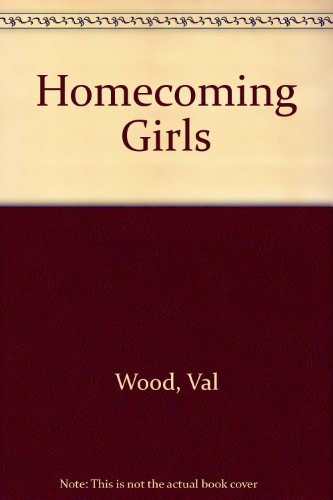 Beispielbild fr Homecoming Girls zum Verkauf von WorldofBooks