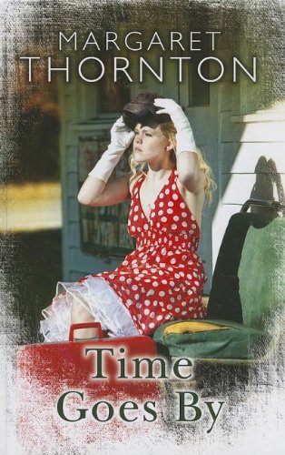 Stock image for Time Goes By for sale by Better World Books Ltd