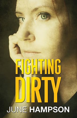 9780750536707: Fighting Dirty