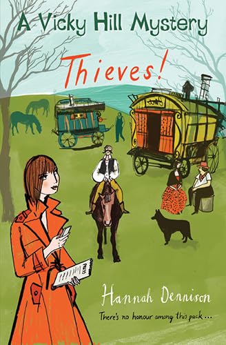 Beispielbild fr Thieves!: A Vicky Hill Mystery zum Verkauf von WorldofBooks