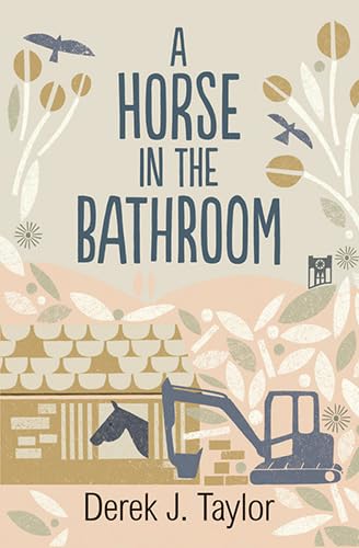 A Horse In The Bathroom (9780750537421) by Taylor, Derek J.