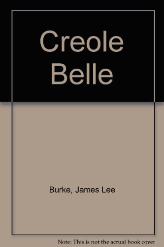 Stock image for Creole Belle for sale by Better World Books