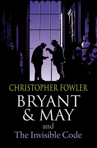 Stock image for Bryant & May And The Invisible Code for sale by WorldofBooks