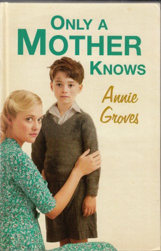 9780750538480: Only A Mother Knows