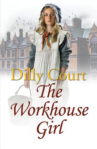 9780750538732: The Workhouse Girl